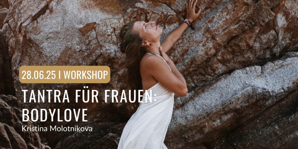 Bodylove Tantra für Frauen, im bodhi Studio